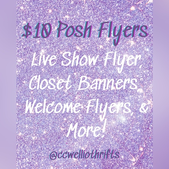 Other - $10 Posh Flyers